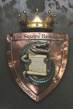 Paperback The Squire Remains Book