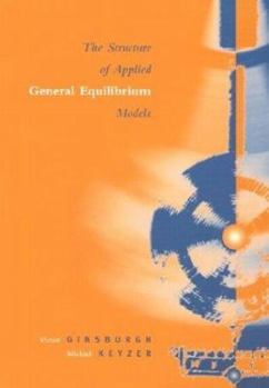 Paperback The Structure of Applied General Equilibrium Models Book