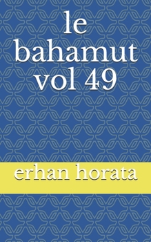 Paperback le bahamut vol 49 [French] Book