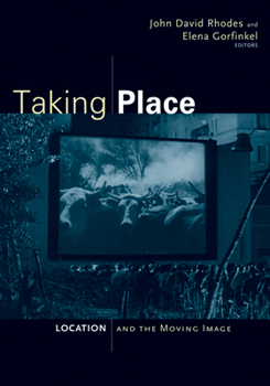 Paperback Taking Place: Location and the Moving Image Book