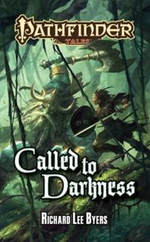 Called to Darkness - Book #12 of the Pathfinder Tales