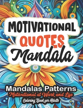 Paperback Motivational Quotes Coloring Book: Large Print 8.5x11 - Boost Your Confidence Book