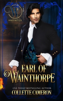 Paperback Earl of Wainthorpe: A Humorous Aristocrat and Wallflower Regency Romance Adventure Book