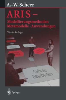 Paperback Aris -- Modellierungsmethoden, Metamodelle, Anwendungen [German] Book