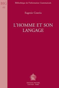 Paperback L'Homme Et Son Langage [French] Book