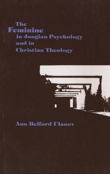 Paperback The Feminine in Jungian Psychology and in Christian Theology Book