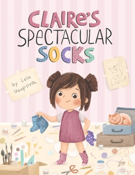 Paperback Claire's Spectacular Socks Book
