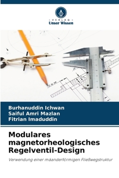 Paperback Modulares magnetorheologisches Regelventil-Design [German] Book