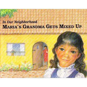 Hardcover Maria's Grandma Gets Mixed Up Book