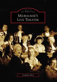 Paperback Milwaukee's Live Theater Book