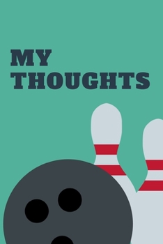 MY THOUGHTS: Low Vision Journal/Notebook Bold Line White Paper For Low Vision, Visually Impaired. 6x9 with 120 Pages