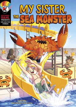 Hardcover My Sister, the Sea Monster Book