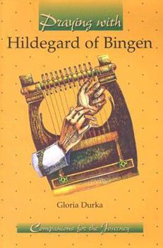 Paperback Praying with Hildegard of Bingen Book