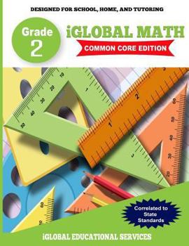 Paperback iGlobal Math, Grade 2 Common Core Edition: Power Practice for School, Home, and Tutoring Book