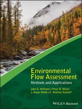 Hardcover Environmental Flow Assessment: Methods and Applications Book