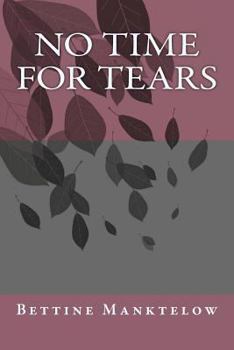 Paperback No Time For Tears Book