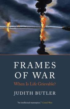Paperback Frames of War: When Is Life Grievable? Book