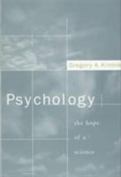 Hardcover Psychology: The Hope of a Science Book
