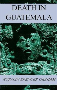 Hardcover Death in Guatemala Book