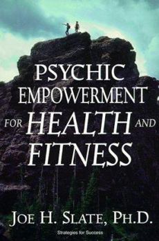 Paperback Psychic Empowerment for Health and Fitness Book