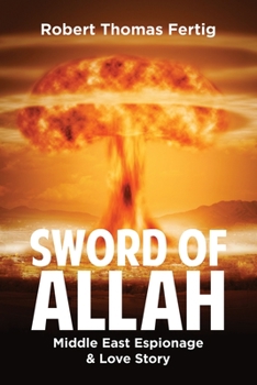 Paperback SWORD OF ALLAH Middle East Espionage & Love Story Book