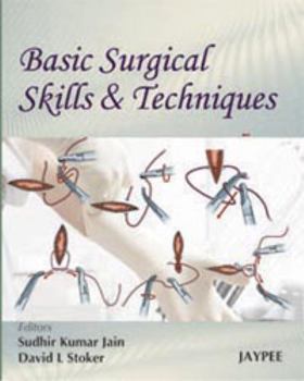 Paperback Basic Surgical Skills and Techniques Book