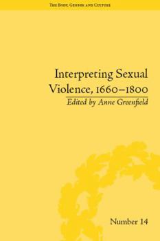 Hardcover Interpreting Sexual Violence, 1660-1800 Book