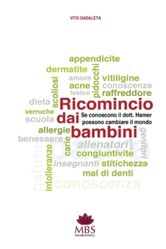 Paperback Ricomincio Dai Bambini [Italian] Book