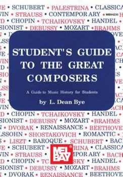 Paperback Student's Guide to the Great Composers: A Guide to Music History for Students Book