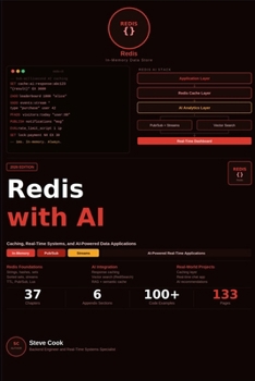 Paperback Redis with AI: A Complete Beginner's Guide to Redis, Caching, Real-Time Systems, and AI-Powered Data Applications Book