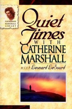 Paperback Quiet Times with Catherine Marshall Book