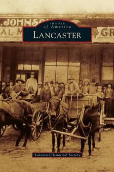 Lancaster (Images of America: Texas) - Book  of the Images of America: Texas