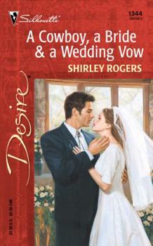 Mass Market Paperback A Cowboy, a Bride & a Wedding Vow Book