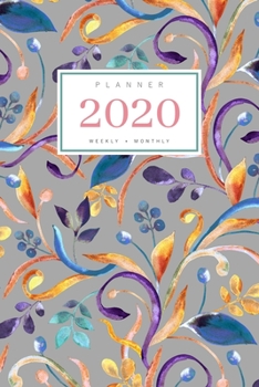 Paperback Planner 2020 Weekly Monthly: 6x9 Full Year Notebook Organizer Small - 12 Months - Jan to Dec 2020 - Watercolor Decorative Floral Design Gray Book