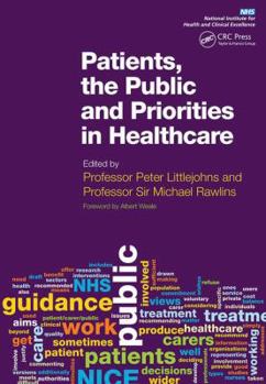 Paperback Patients, the Public and Priorities in Healthcare Book