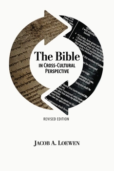 Paperback The Bible in Cross Cultural Perspective (Revised Edition) Book