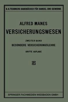 Paperback Versicherungswesen: Zweiter Band: Besondere Versicherungslehre [German] Book