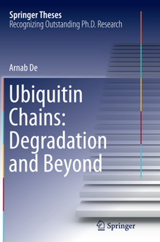 Paperback Ubiquitin Chains: Degradation and Beyond Book