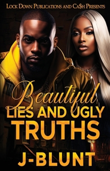 Paperback Beautiful Lies and Ugly Truths Book