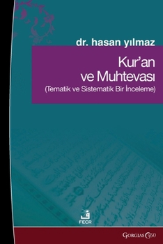 Paperback The Quran and Its Content: A Thematic and Systematic Review [Turkish] Book