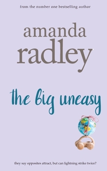 The Big Uneasy - Book #2 of the Around the World
