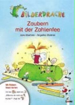 Paperback Bilderdrache. Zaubern mit der Zahlenfee [German] Book