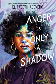 Hardcover Anger Is Only a Shadow Book