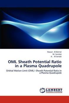 Paperback OML Sheath Potential Ratio in a Plasma Quadrupole Book