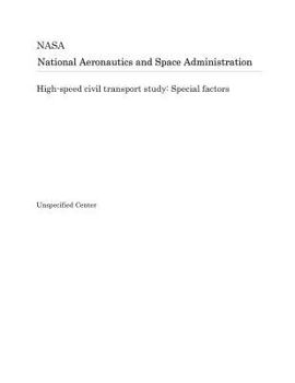 Paperback High-Speed Civil Transport Study: Special Factors Book