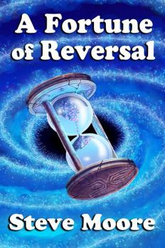 Paperback A Fortune of Reversal (The Re-Verse) Book