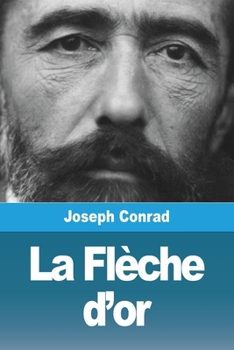 Paperback La Flèche d'or [French] Book