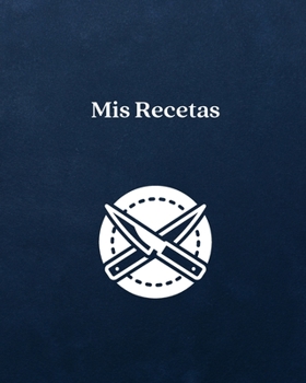 Paperback Mi Recetas [Spanish] Book