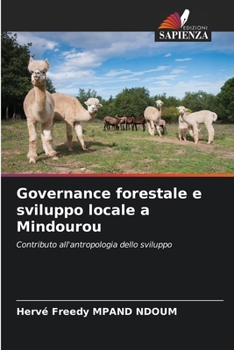 Paperback Governance forestale e sviluppo locale a Mindourou [Italian] Book