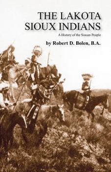 Paperback The Lakota Sioux Indians Book